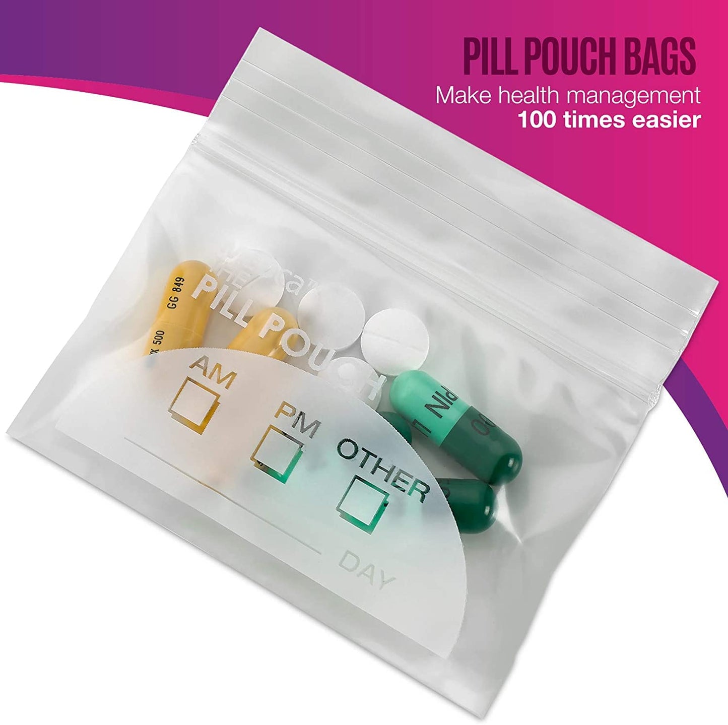 Pill Pouch Bags - (Pack of 150) 3" x 2.75" - BPA FREE, Poly Bag Disposable Zipper Pills Baggies, Daily AM PM Travel Medicine Organizer Storage Pouches, Best Clear Reusable with Write-on Labels