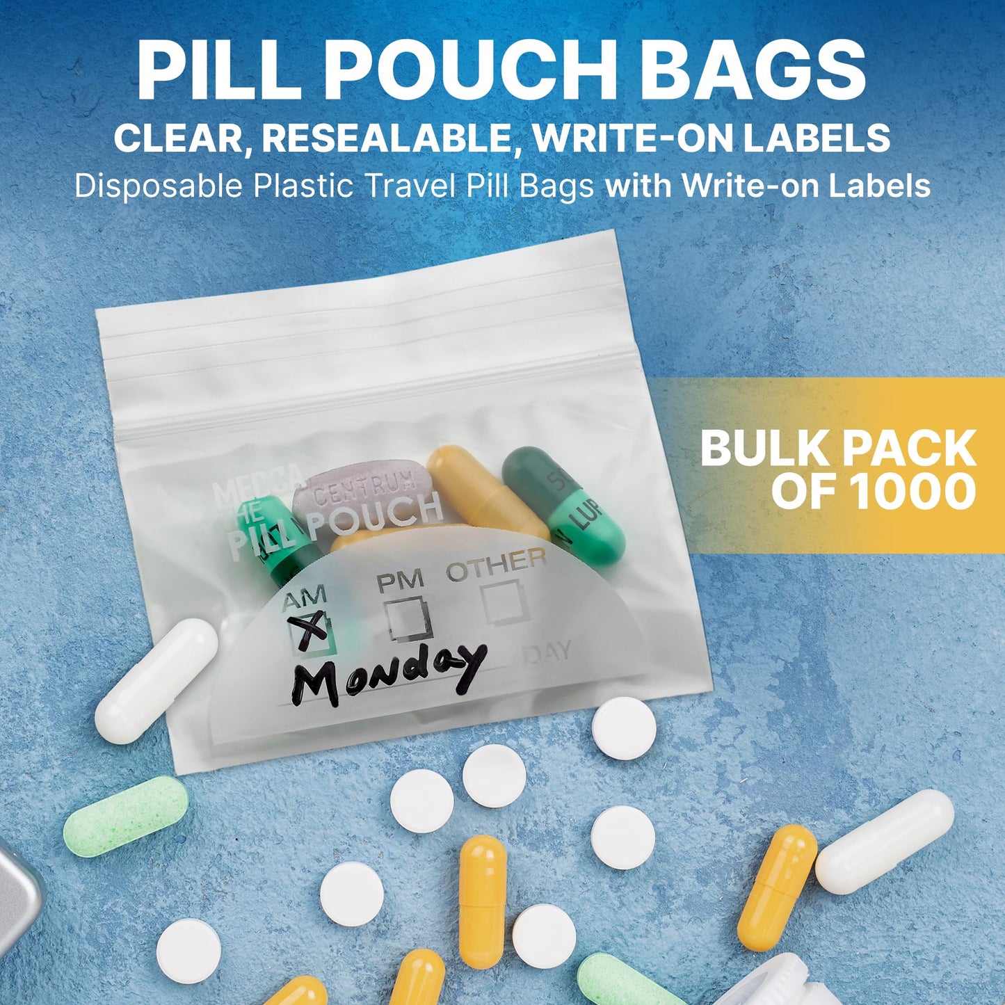 Pill Pouch Bags - (Pack of 1000) 3" x 2.75" - BPA-Free, Poly Bag Disposable Zipper Pills Baggies, Daily AM PM Travel Medicine Organizer Storage Pouches, Clear Reusable with Write-on Labels